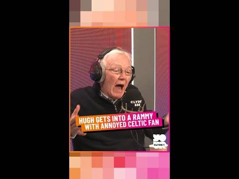 Hugh gets into a rammy with Celtic Fan