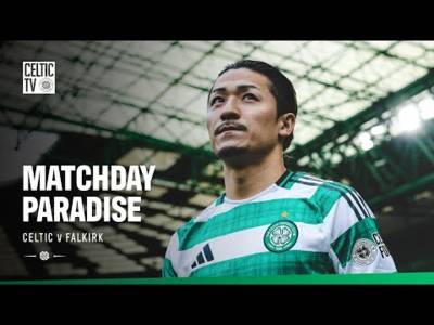 Matchday Paradise: Celtic 2-0 Falkirk (01/02/26)