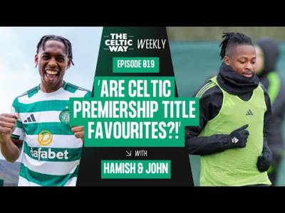 How to make sense of Celtic transfers | Who are Premiership title favourites? | New signing verdicts