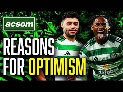 Why new signings have given Martin O’Neill reasons for optimism // ACSOM // A Celtic State of Mind