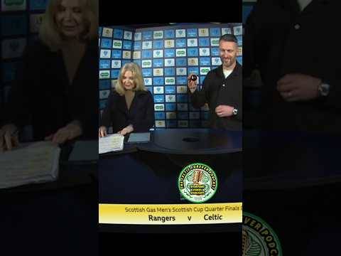 The Champions Celtic drawn to Face the rangers / Ibrox