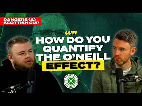 How Do You Quantify The O’Neill Effect? + Rangers Away in QF!