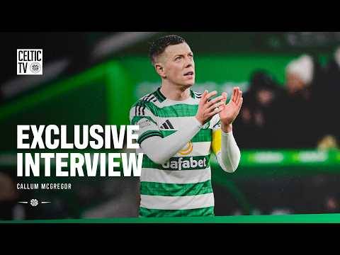 ? Exclusive Interview with Callum McGregor | The Captain speaks to Celtic TV! (13/02/26)
