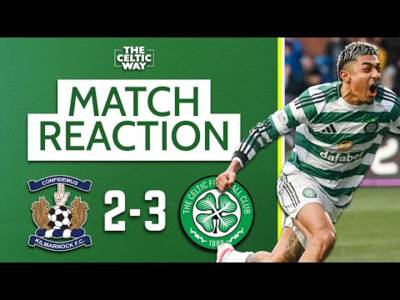 Kilmarnock 2-3 Celtic: LIVE Reaction to Rugby Park mayhem and huge title race day