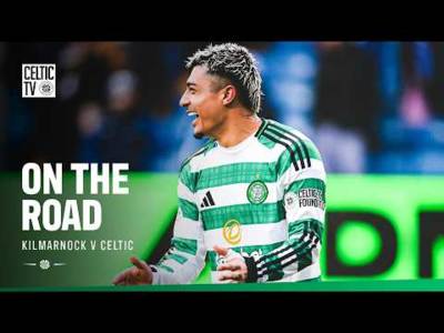 🎥 On The Road: Kilmarnock v Celtic | Never-say-die Celts refuse to lie down (16/02/26)