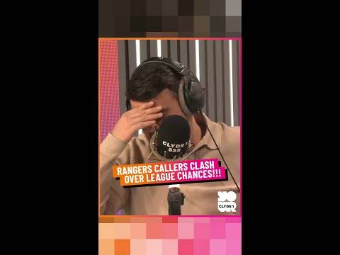 Rangers Callers Clash Over League Chances!!!