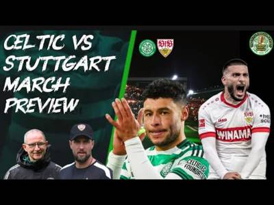 Preview: Celtic vs Stuttgart &ndash; prediction, team news, lineups