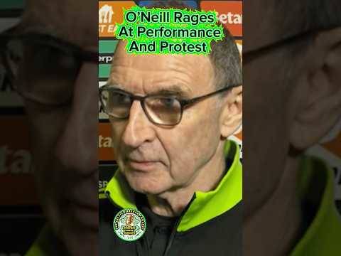 Martin O’Neill RAGES at the fan protest and talks 4-1 loss