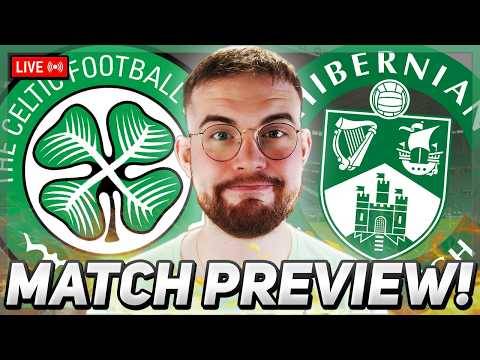 Celtic Must Recover! | Celtic Vs Hibernian | Match Preview Stream!