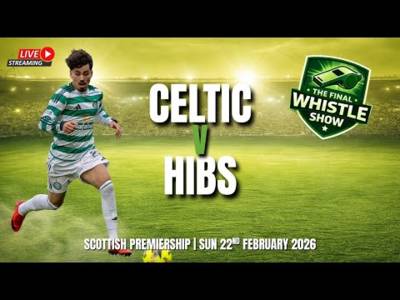 🎙️ TFW LIVE: Celtic Up Against Hibs On Super(ish!) Sunday