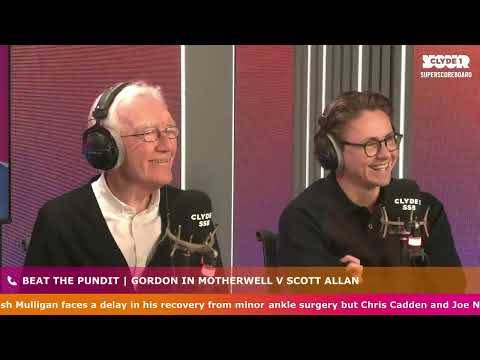 Beat the Pundit | Gordon in Motherwell V Scott Allan Beat the Pundit | Gordon in Motherwell V Scott Allan
