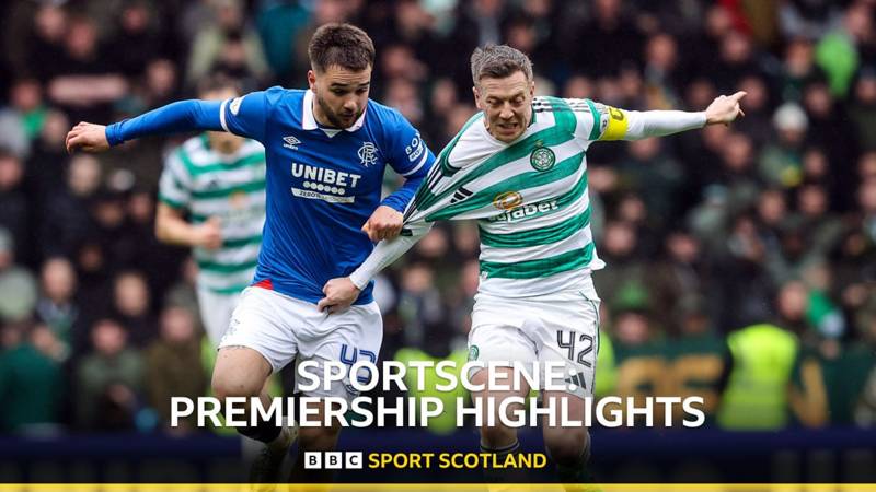 Watch: Rangers v Celtic &ndash; Sportscene highlights