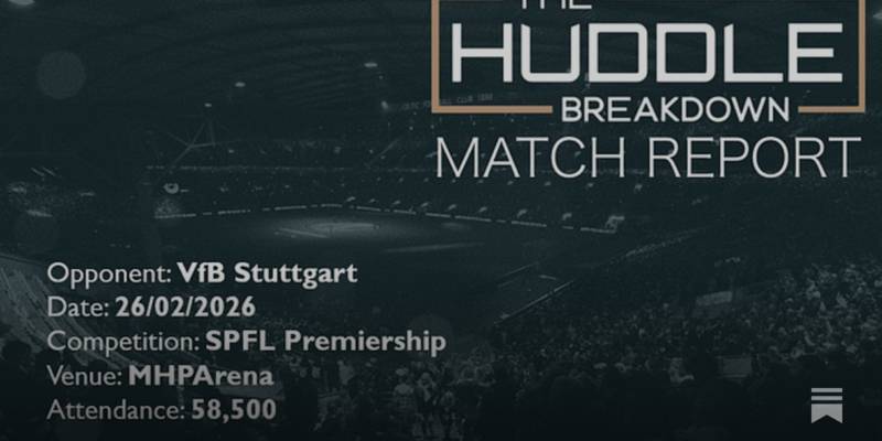 VfB Stuttgart 0, Celtic 1 &ndash; 26th February, 2026