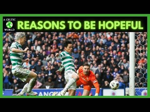 Reasons To Be Hopeful &ndash; Can Celtic Stay In This?
