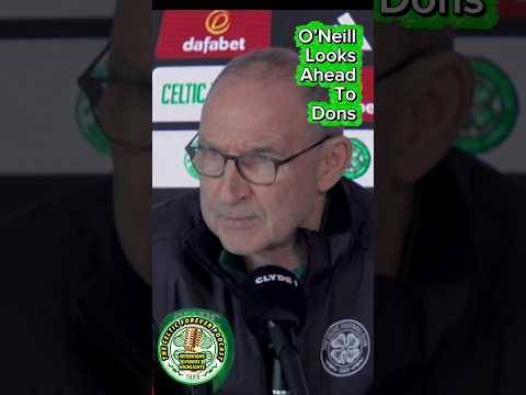O’Neill discussed squad and the importance of the upcoming fixture