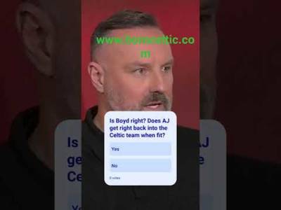 Is Kris Boyd clueless about Araujo when Alistair Johnston is back fit at Celtic? 🤔