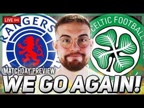 HOW ARE WE FEELING as Celtic head to IBROX in the Scottish Cup. | Your opinions & more!