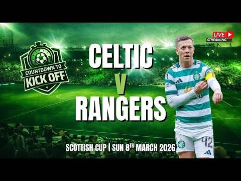 ?️ CTK LIVE: Celtic Return To Ibrox With Sights Set On Scottish Cup Glory (⏰ 6.30pm, Fri)
