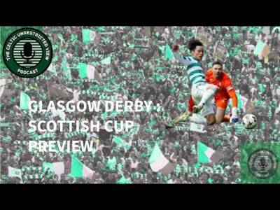 Glasgow Derby | Scottish Cup