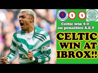 Rangers v CELTIC Cup QF: CELTIC WIN on PENALTIES at IBROX!! Rangers v CELTIC Cup QF: CELTIC WIN on PENALTIES at IBROX!!