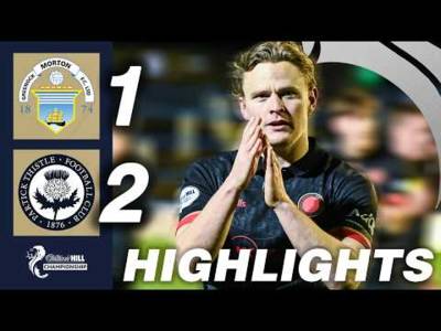 Greenock Morton 1-2 Partick Thistle | HIGHLIGHTS | William Hill Championship