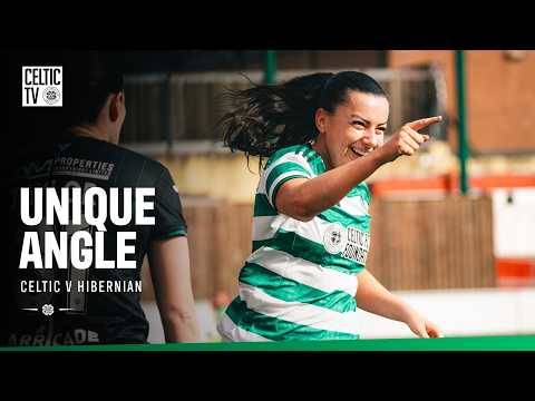 ? Unique Angle: Celtic FC Women v Hibernian (15/3/26)