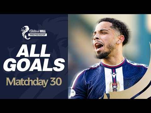 ALL GOALS | Matchday 30 | William Hill Premiership