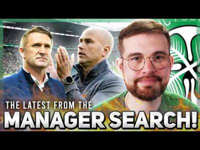 Updates in relation to TWO of the next Celtic manager candidates. | “HIGH” chances of Araujo deal?
