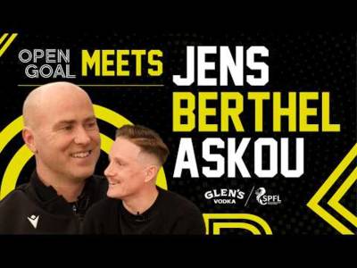 JENS BERTHEL ASKOU | Open Goal Meets. Motherwell Gaffer & Glen’s Vodka SPFL Manager Of The Month!
