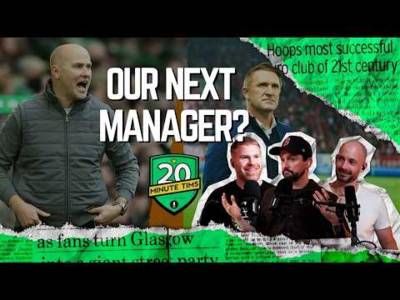 Celtic Beat Motherwell 3-1...But Should We Sign Their Manager? | 20MinuteTims