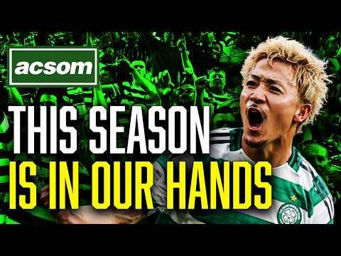 Celtic are to blame for our failings, but we can still turn this around ACSOM A Celtic State of Mind