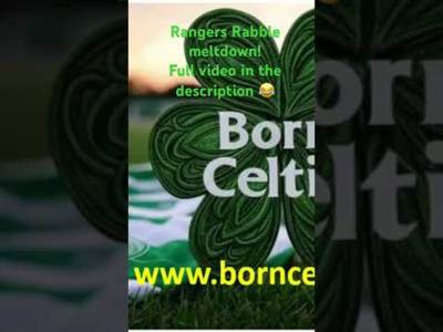 ‘WTF was that?’: Rangers Rabble’s latest Celtic meltdown 😂