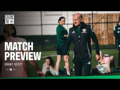 Match Preview with Grant Scott | Partick Thistle v Celtic FC Women (20/03/26) Match Preview with Grant Scott | Partick Thistle v Celtic FC Women (20/03/26)