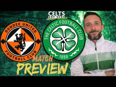 Dundee United vs Celtic Preview