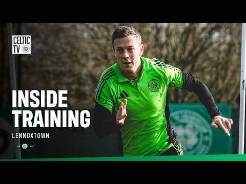 🎥 Inside Training | Lennoxtown (20/03/26)