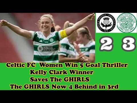 Partick Thistle 2 CELTIC FC Women 3: Last Gasp Winner For THE GHIRLS