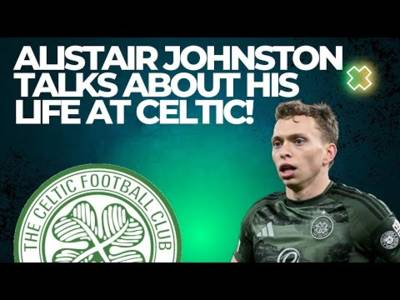 Alistair Johnston Opens Up About Life in Glasgow & Playing for Celtic! Alistair Johnston Opens Up About Life in Glasgow & Playing for Celtic!