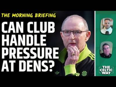 Can Celtic handle the ‘must-win’ pressure at Dens Park? | Martin O’Neill’s selection quandaries