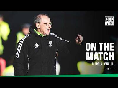 On The Match with Martin O’Neill | Dundee 1-2 Celtic (05/04/26)