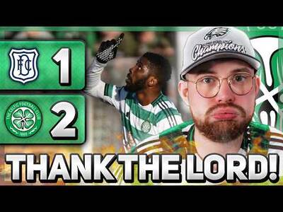 THANK GOD! | Dundee 1-2 Celtic | MATCH REACTION!
