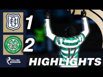 Dundee 1-2 Celtic | HIGHLIGHTS | William Hill Premiership