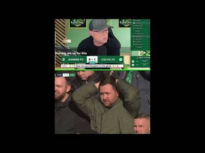 Dundee V Celtic REACTIONS