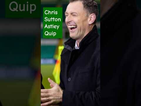 Chris Sutton Ryan Astley red card quip😂🍀🇮🇪
