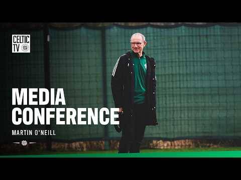 Full Media Conference | Martin O’Neill on tomorrow’s league test at Paradise (10/04/26)