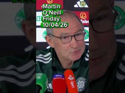 Celtic vs St Mirren / Martin O,Neill press conference