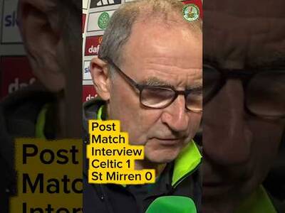 Celtic 1-0 St Mirren / O,Neill post match Celtic 1-0 St Mirren / O,Neill post match