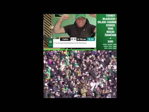 Celtic v St Mirren Rection