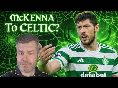 Celtic Want Scott Mckenna but Will They Break the Bank for Him Or Give Mail Nawrocki a Chance?