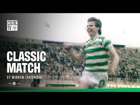 Classic Match: Celtic 2-1 St Mirren (14/04/84) | A memorable Semi-Final from Hampden! 🏟️