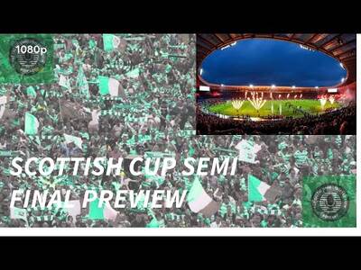 Scottish Cup Semi Preview | Celtic Miles Behind the Analyst Curve